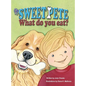 Sweet Pete, what do you eat? - Hardcover