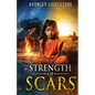 Strength of Scars - Paperback