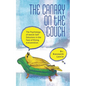 The Canary on the Couch: The Psychology of Jewish Self-Delusions in the Face of Rising Antisemitism - Hardcover