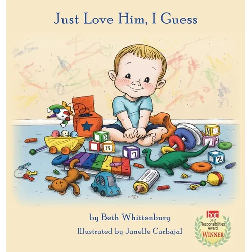 Just Love Him, I Guess - Hardcover