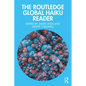 The Routledge Global Haiku Reader - Paperback