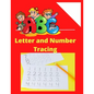 ABC Letter Tracing for Preschoolers: Tracing book for 3 year olds: Alphabets and Numbers - Paperback