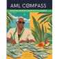 AML Compass: Navigating Anti-Money Laundering in the Caribbean - Paperback