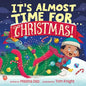 It's Almost Time for . . . Christmas! - Hardcover