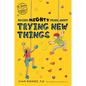Facing Mighty Fears about Trying New Things - Paperback