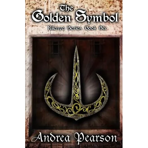 The Golden Symbol (Kilenya Series, 6) - Paperback