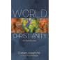 World Christianity: An Introduction - Paperback