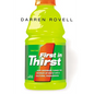 First in Thirst: How Gatorade Turned the Science of Sweat Into a Cultural Phenomenon - Paperback