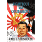 Righteous and Courageous: How a Japanese Diplomat Saved Thousands of Jews in Lithuania from the Holocaust - Paperback