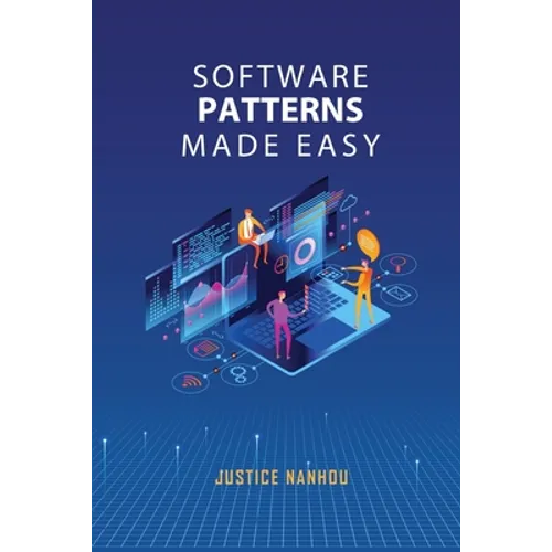 Software Patterns Made Easy - Paperback