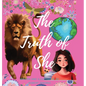 The Truth of She - Hardcover