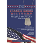 The Transitioning Military Project Manager: Second Edition - Paperback