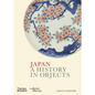 Japan: A History in Objects - Hardcover