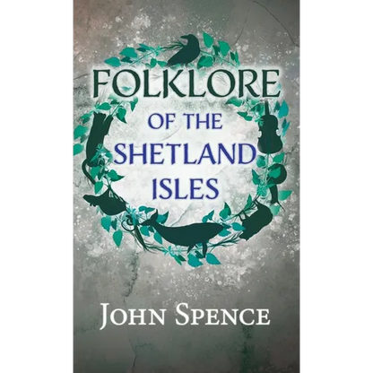 Folklore of the Shetland Isles - Hardcover