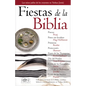 Fiestas de la Biblia - Paperback