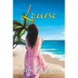 Louise - Paperback