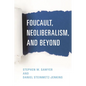 Foucault, Neoliberalism, and Beyond - Paperback