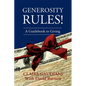 Generosity Rules!: A Guidebook to Giving - Paperback