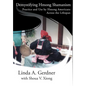 Demystifying Hmong Shamanism: Practice and Use - Hardcover
