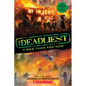The Deadliest Fires Then and Now (the Deadliest #3, Scholastic Focus) - Hardcover