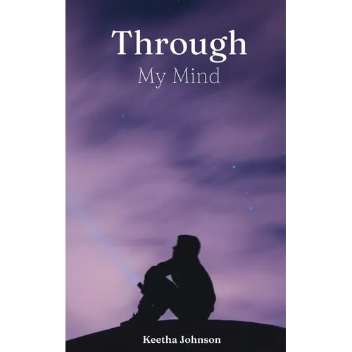 Through My Mind - Paperback