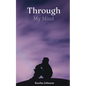 Through My Mind - Paperback