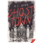 Ghost Town - Paperback