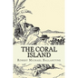 The Coral Island - Paperback