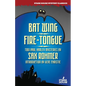 Bat Wing / Fire-Tongue - Paperback