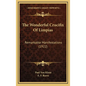 The Wonderful Crucifix Of Limpias: Remarkable Manifestations (1922) - Hardcover