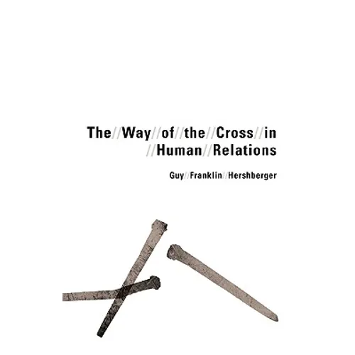Way of the Cross in Human Relations - Paperback