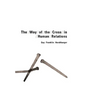 Way of the Cross in Human Relations - Paperback