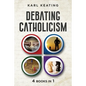 Debating Catholicism - Paperback
