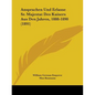 Ansprachen Und Erlasse Sr. Majestat Des Kaisers Aus Den Jahren, 1888-1890 (1891) - Paperback