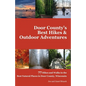 Door County's Best Hikes & Outdoor Adventures: 77 Hikes and Walks in the Best Natural Places in Door County, Wisconsin - Paperback