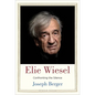 Elie Wiesel: Confronting the Silence - Hardcover