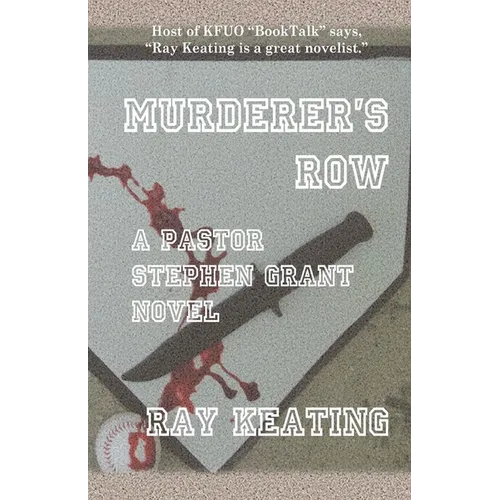 Murderer's Row: A Pastor Stephen Grant Novel - Paperback