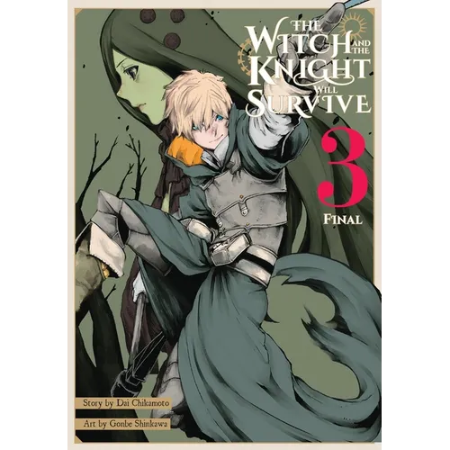 The Witch and the Knight Will Survive, Vol. 3: Volume 3 - Paperback
