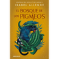 El Bosque de Los Pigmeos / Forest of the Pygmies - Paperback