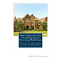 How To Buy State Tax Lien Properties In New Jersey Real Estate: Get Tax Lien Certificates, Tax Lien And Deed Homes For Sale In New Jersey - Paperback
