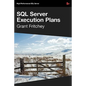 SQL Server Execution Plans - Paperback