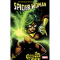 Spider-Woman by Steve Foxe Vol. 1: Gang War - Paperback