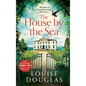 The House by the Sea - Hardcover