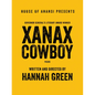 Xanax Cowboy: Poems - Paperback