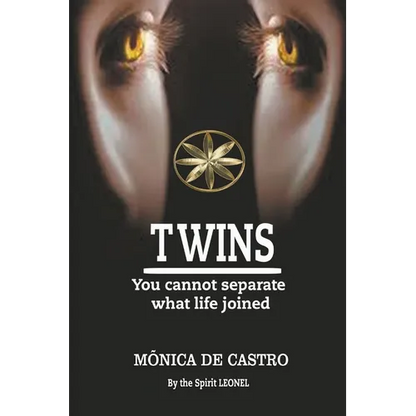 Twins: You Cannot Separate What Life Joined - Paperback
