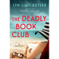 The Deadly Book Club: A Thriller - Hardcover