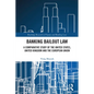 Banking Bailout Law: A Comparative Study of the United States, United Kingdom and the European Union - Paperback