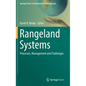 Rangeland Systems: Processes, Management and Challenges - Hardcover