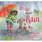 In the Rain - Board Book