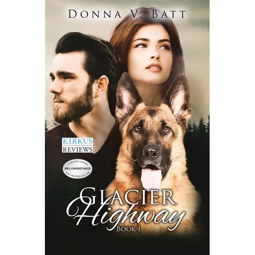 Glacier Highway: Book I - Paperback